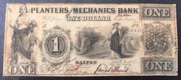 $1 1850's Planters & Mechanics Bank  Dalton State of Georgia